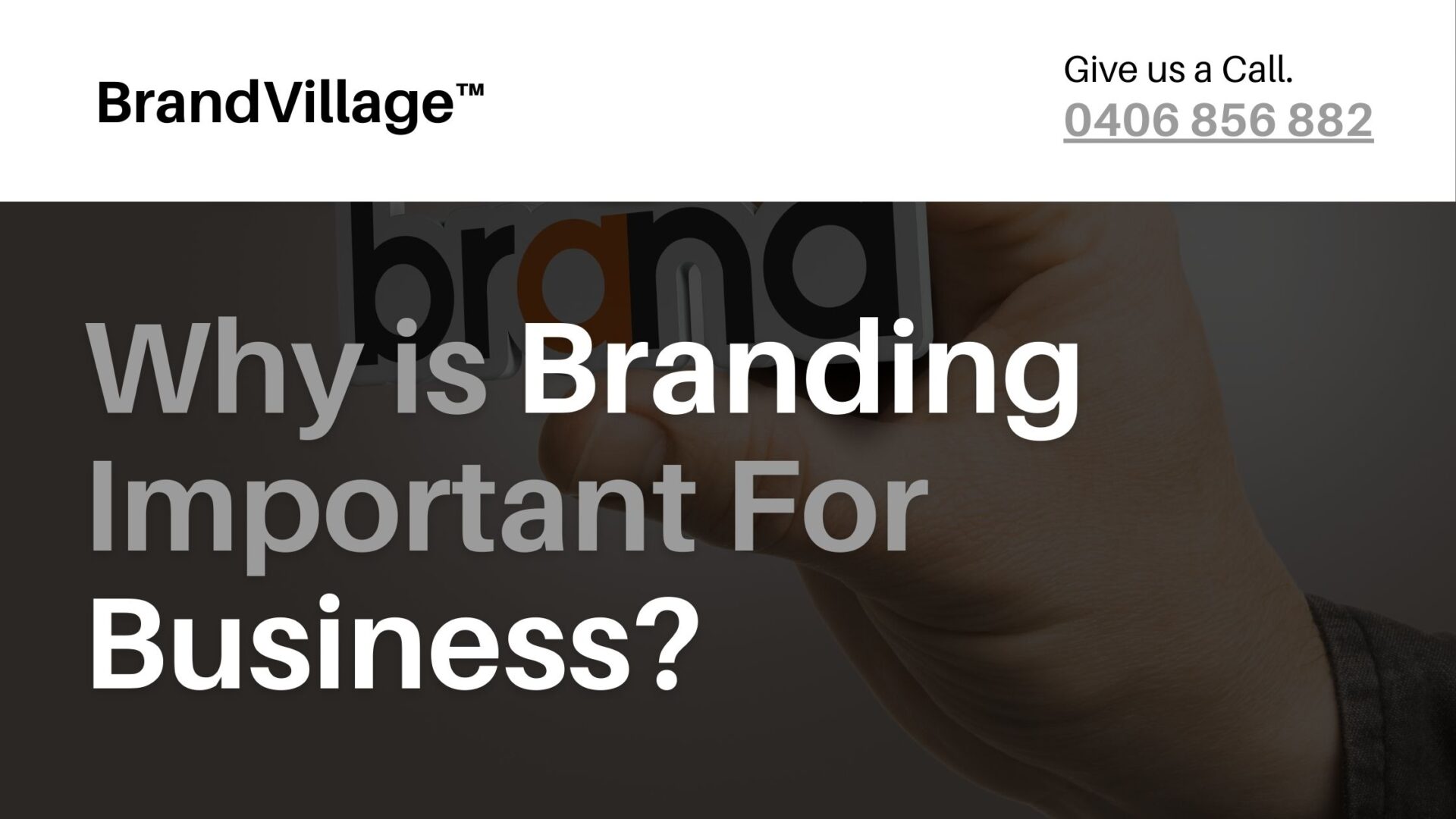 Why Is Branding Important For Business?