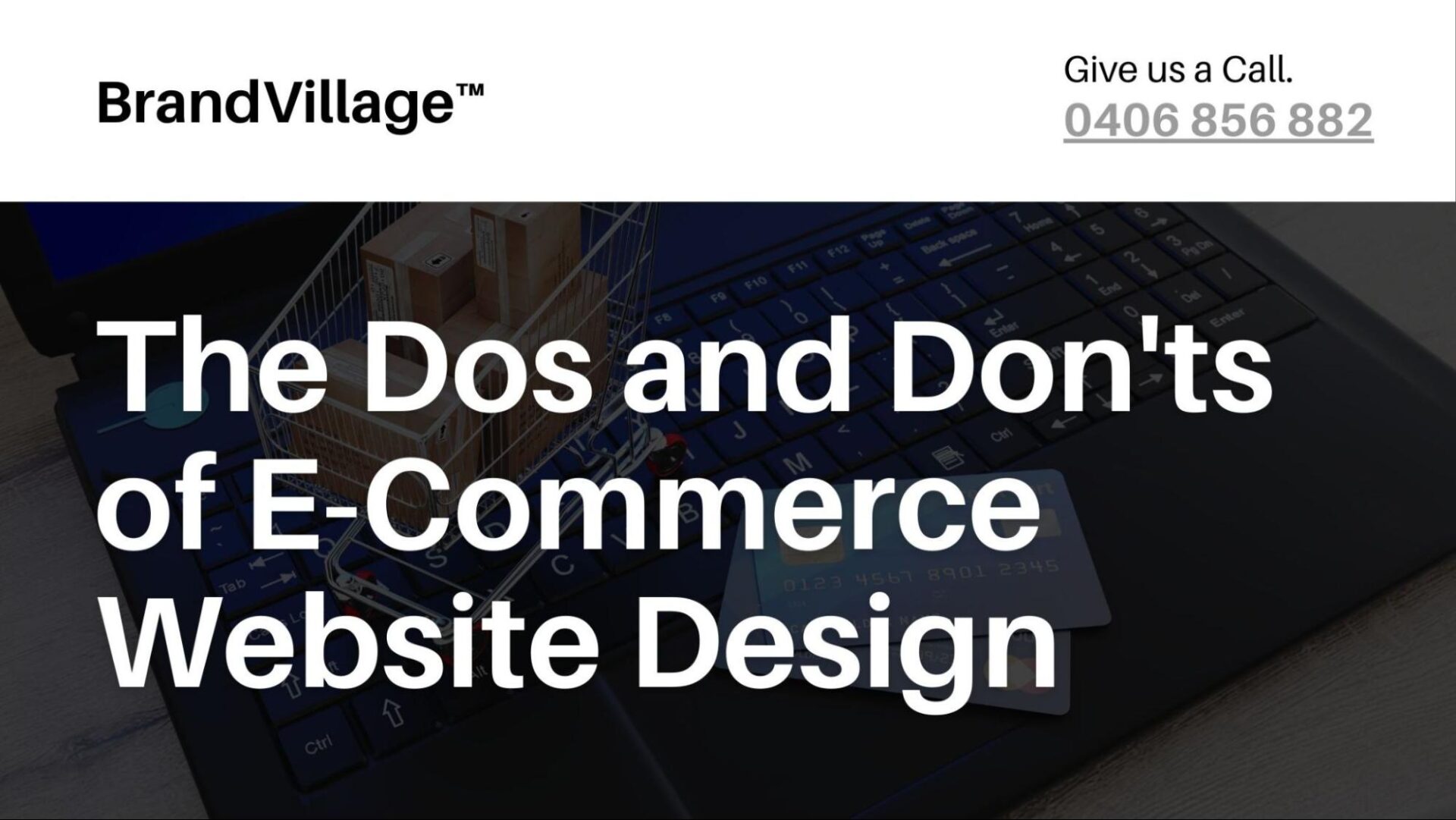The Dos and Don’ts of E-Commerce Website Design